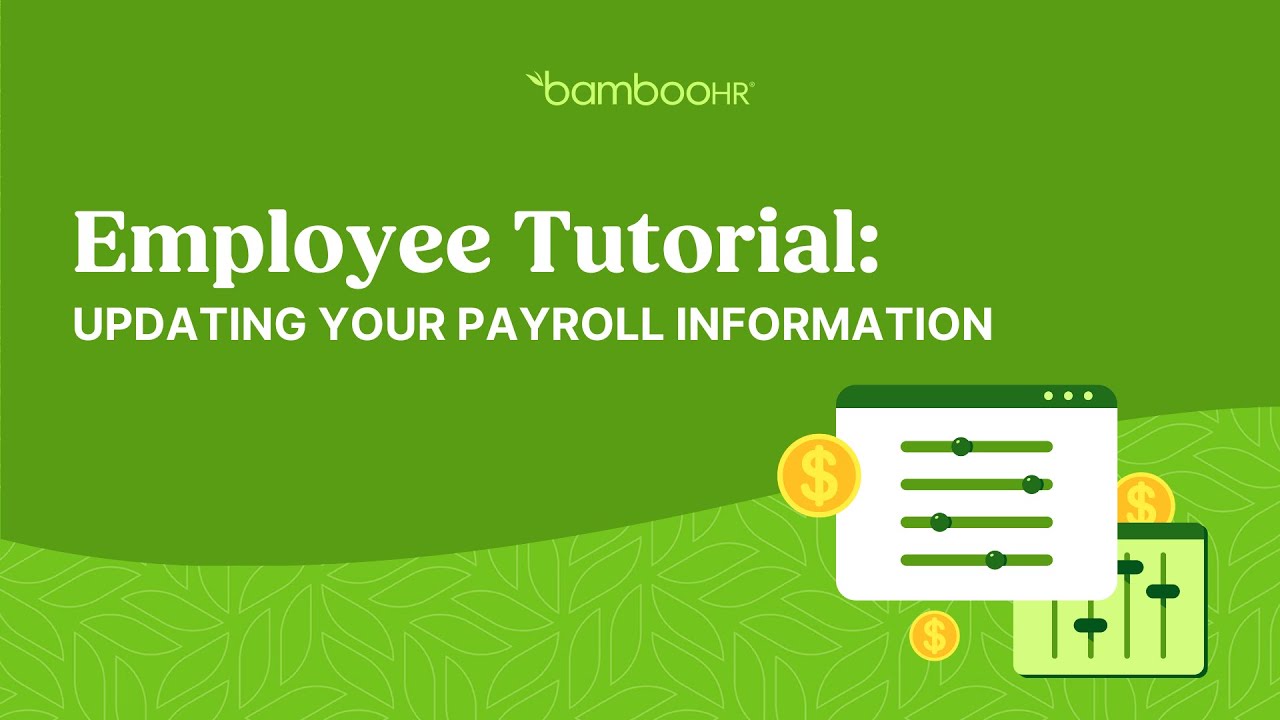 Employee Tutorial: Avoiding Payroll Issues In BambooHR