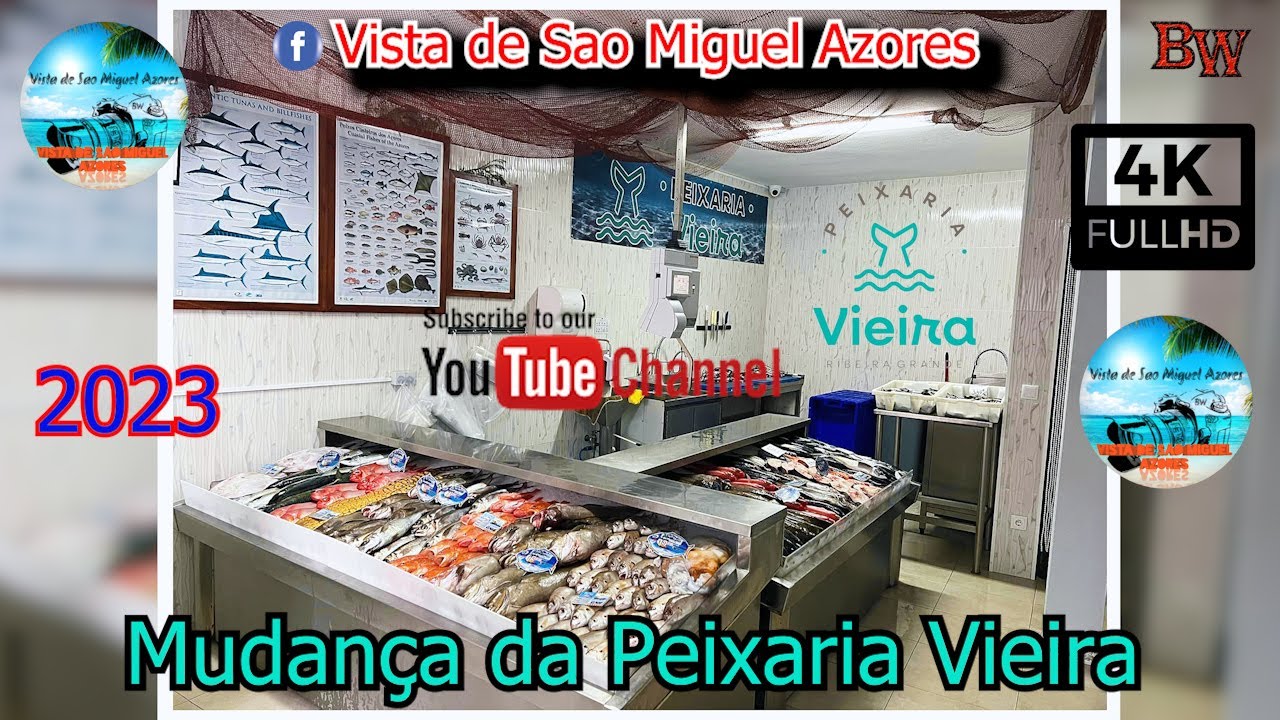 Mudança da Peixaria Vieira Sao Miguel Azores 4k
