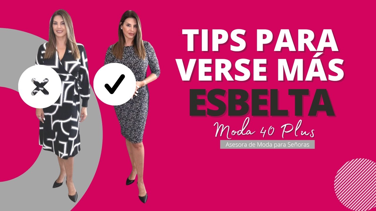 TIPS PARA VERSE MÁS ESBELTA USANDO ESTAMPADOS | MODA 40 PLUS