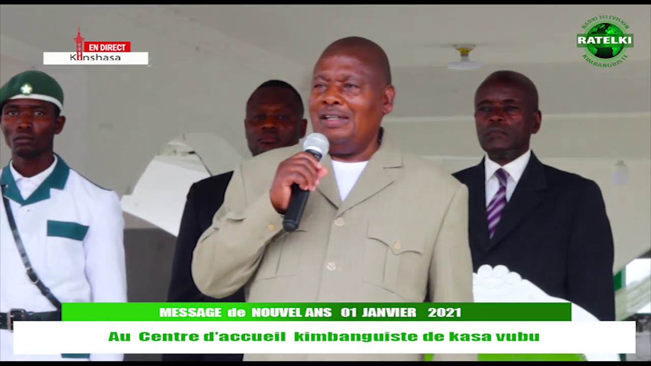 KINSHASA, VENDREDI 01 JANVIER 2021 MESSAGE DE NOUVEL AN  DU CHEF SPIRITUEL SIMON KIMBANGU KIANGANI