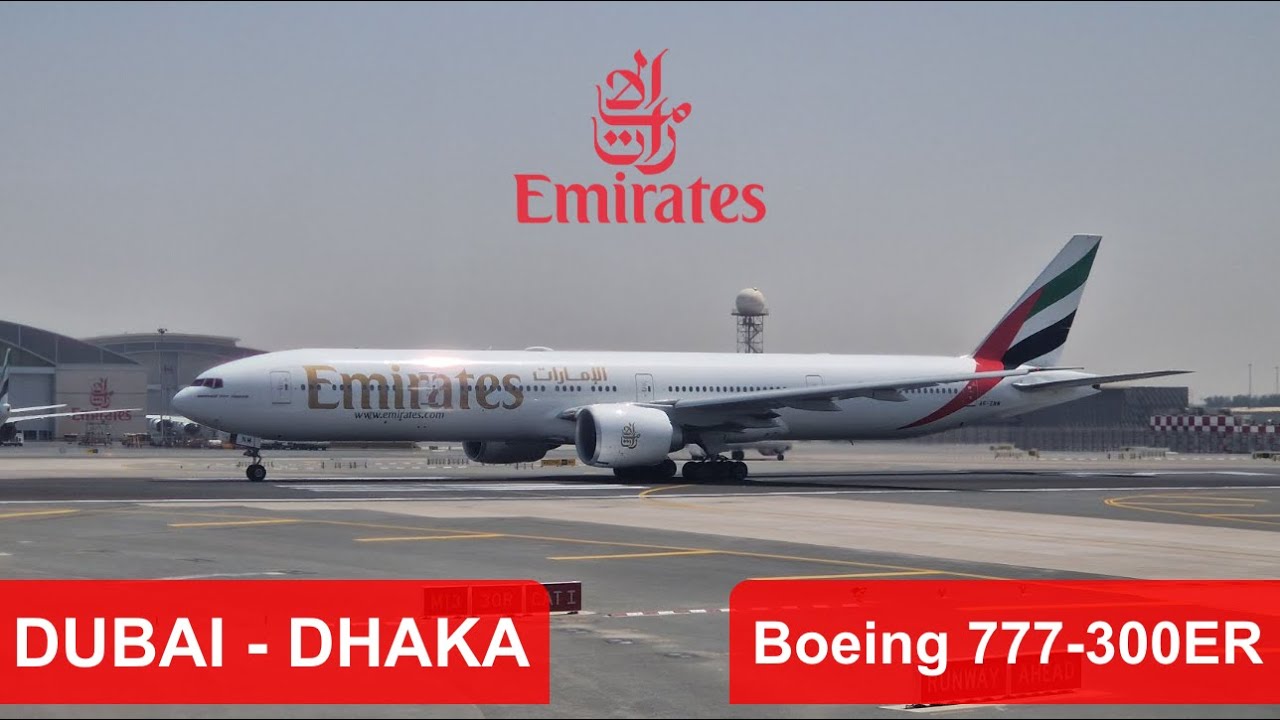 EMIRATES | Dubai 🇦🇪 - Dhaka 🇧🇩 | Flying in ECONOMY CLASS with a Boeing 777-300ER