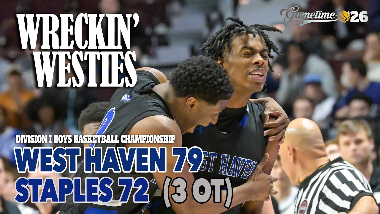 WEST HAVEN knocks off unbeaten Staples in 3OT classic to win CIAC Division I boys basketball title