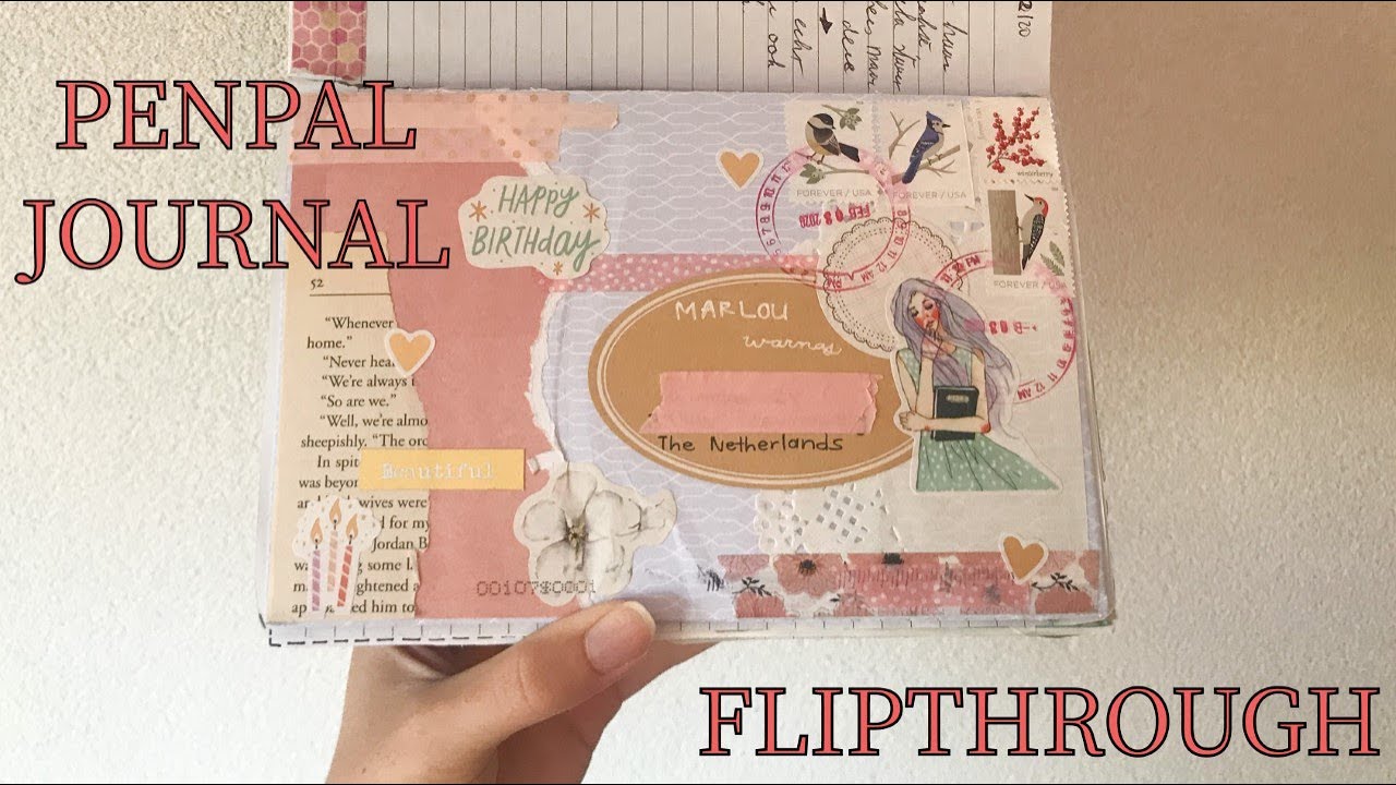 PENPAL JOURNAL FLIPTHROUGH! - Mae Journals