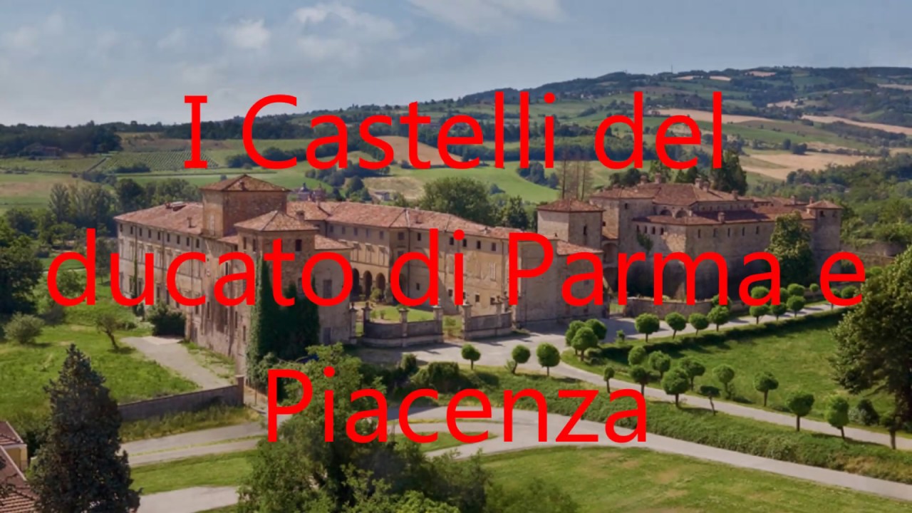 I castelli del ducato di parma e piacenza