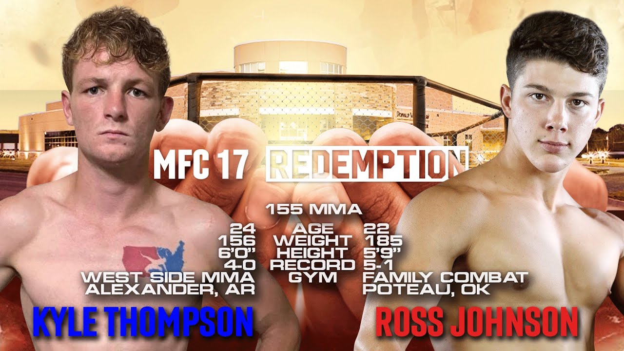 MMAXFC17 Kyle Thompson VS Ross Johnson