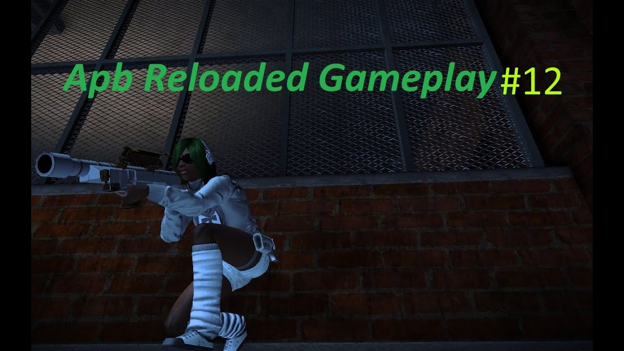 APB Reloaded Gameplay #12 - Struggle is Real...