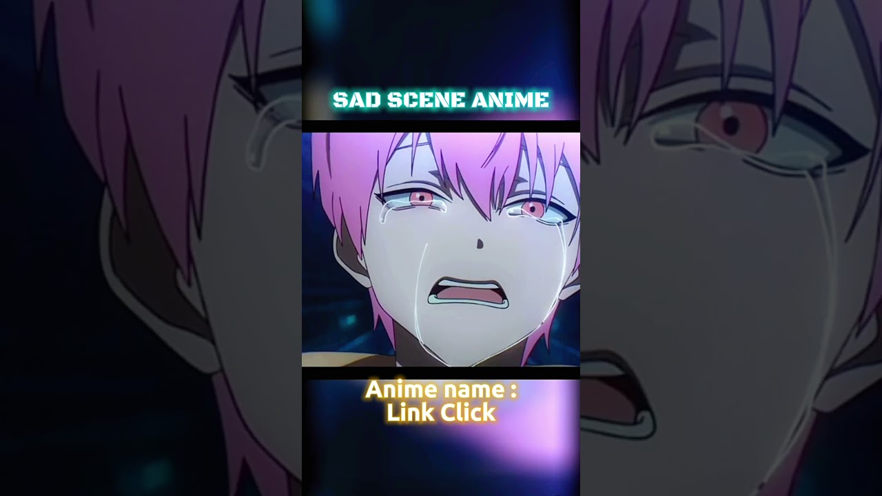 〔 Sad scene Link Click AMV | SPOIL ⚠️ 〕#anime#animeedit#otaku#sadanime#sadedit#amv#linkclick
