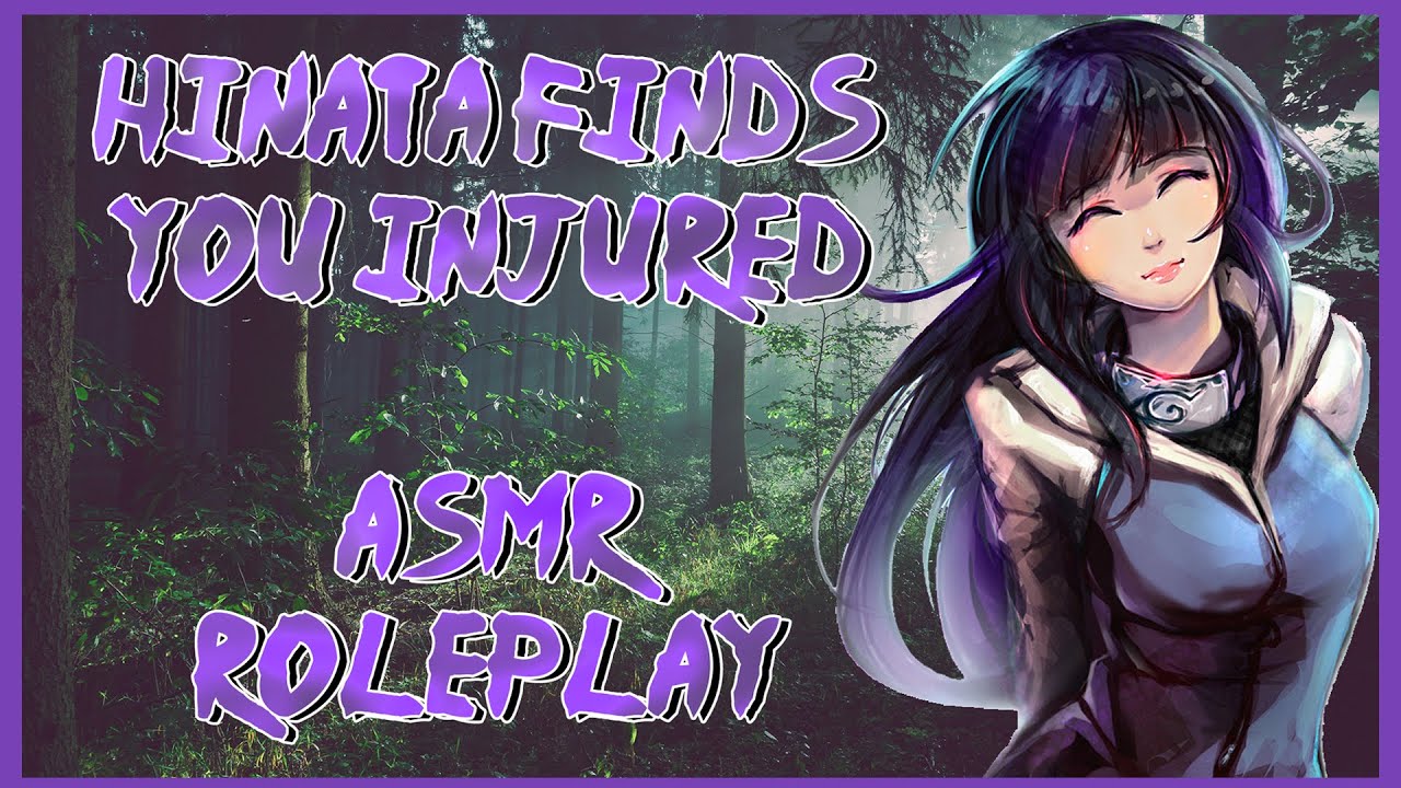 Hinata tries ASMR | Hinata Finds You Injured | ASMR Roleplay