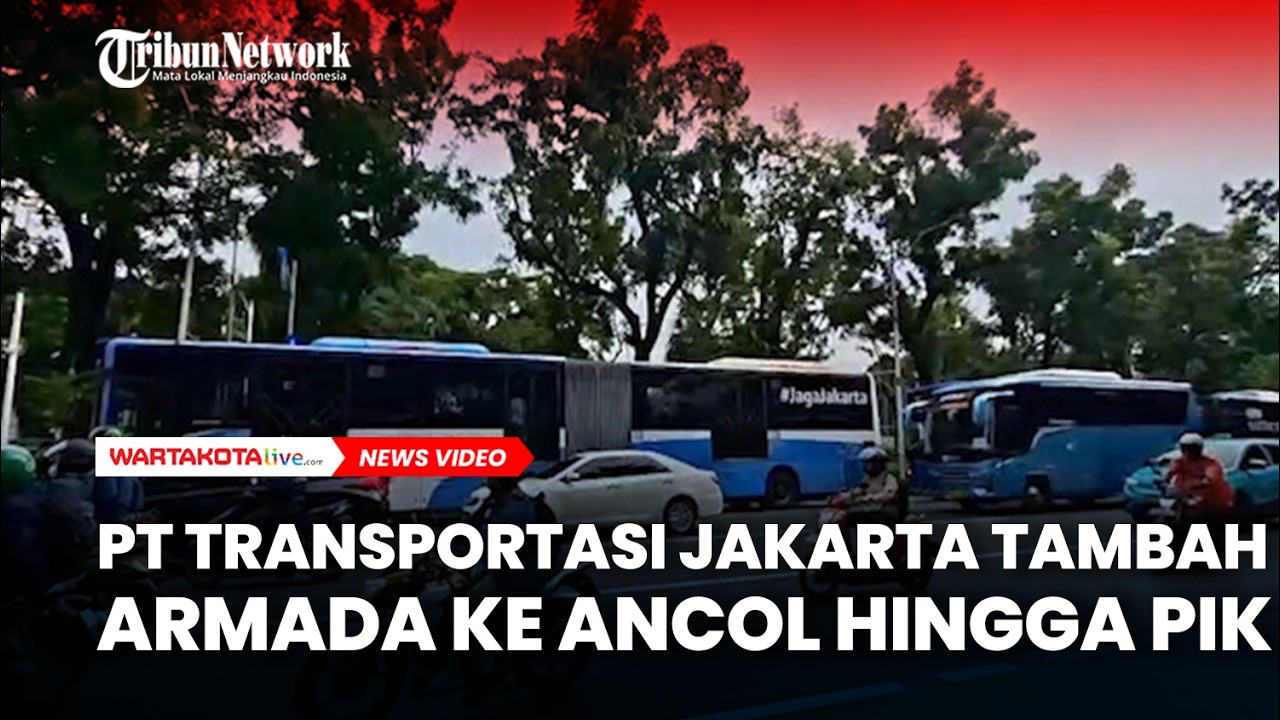 Antisipasi Lonjakan Penumpang Lebaran, PT Transportasi Jakarta Tambah Armada ke Ancol hingga PIK