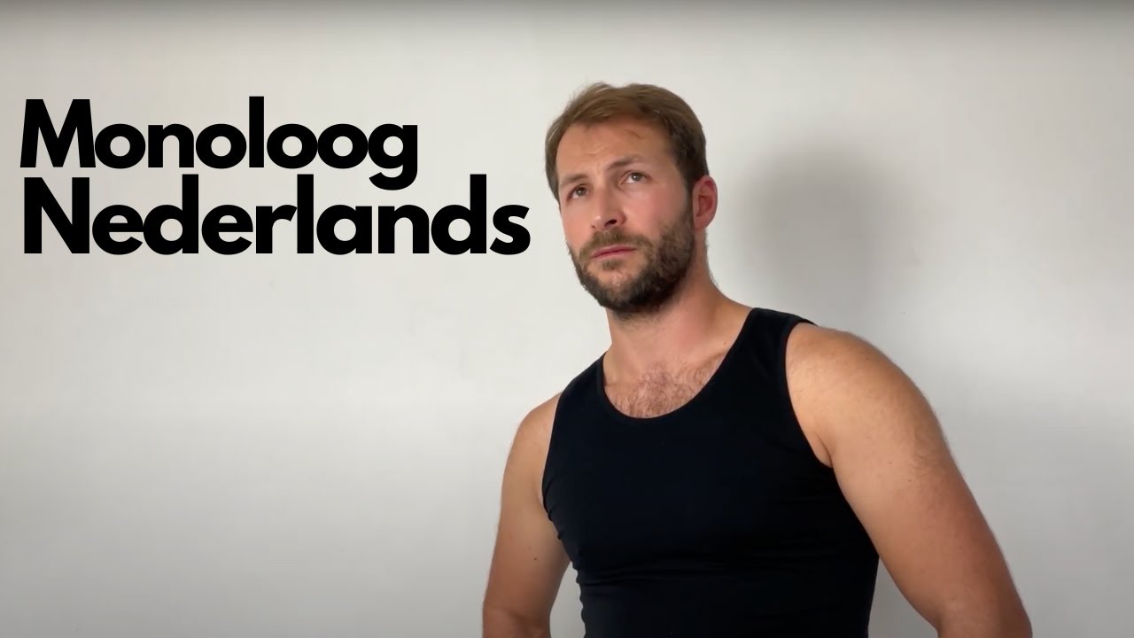 Monoloog Nederlands