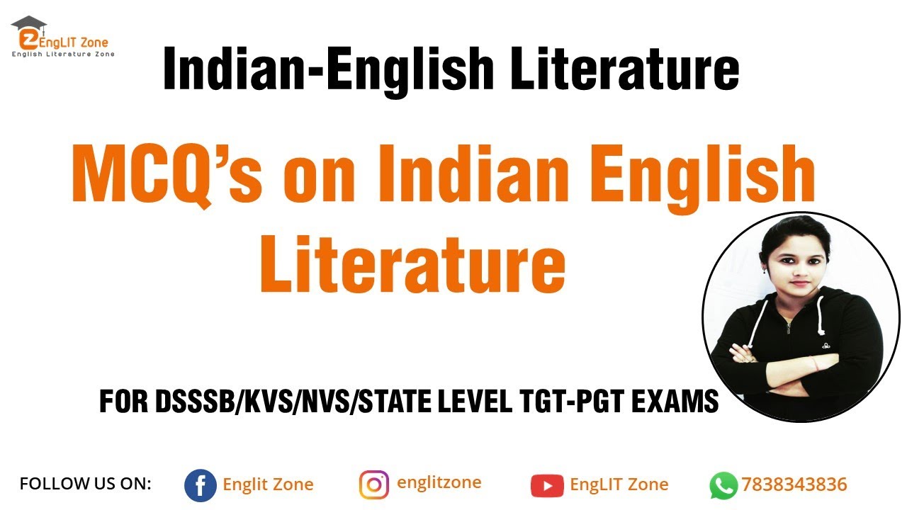 MCQ on Indian English Literature | Indian writers in English | Indian Literature in English