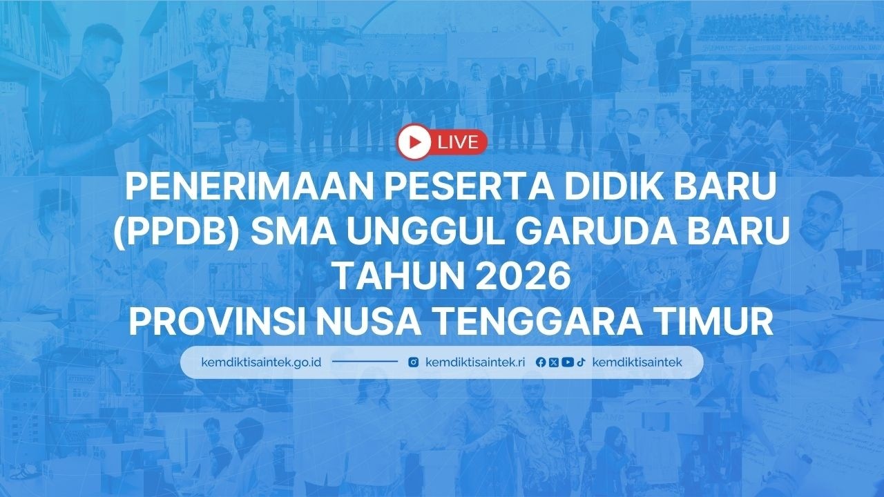 Penerimaan Peserta Didik Baru (PPDB) SMA Unggul Garuda Baru Tahun 2026–PROVINSI Nusa Tenggara Timur