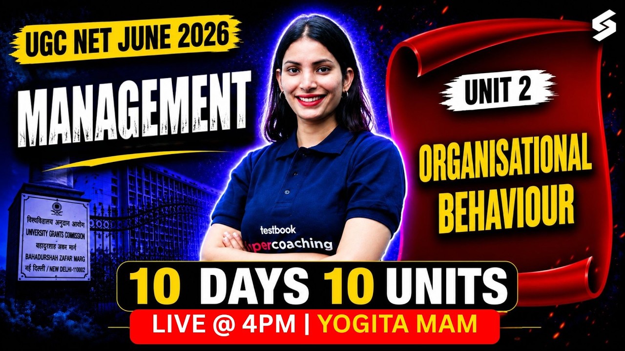 UGC NET Management Paper 2 | UGC NET Management Unit 2 | Organisational Behaviour UGC NET By Yogita