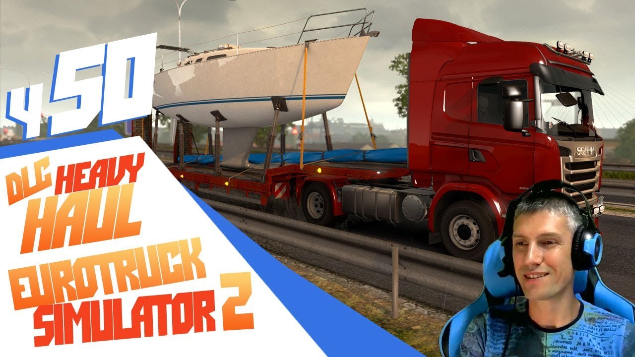 Яхта в Хорватию. Цепляем ею мосты! - Euro Truck Simulator 2