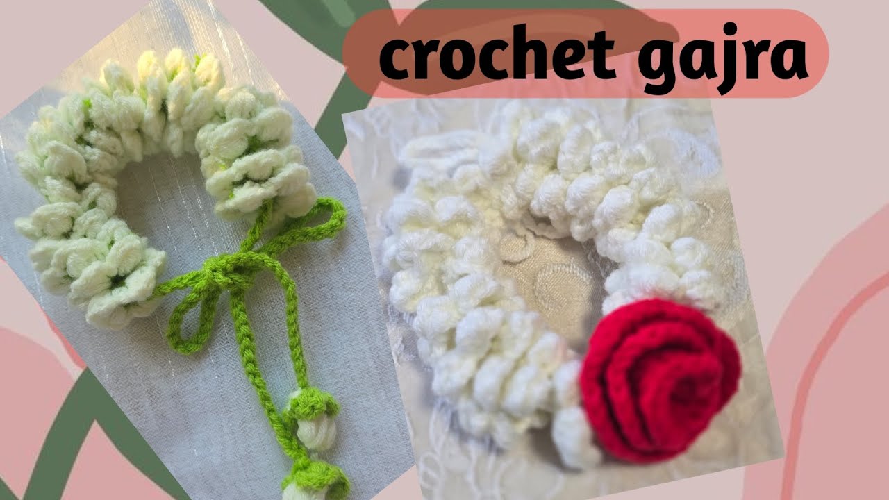Crochet Gajra | crochet garland | Begginer friendly tutorial | crochet mogra gajra #crochetgajra 🌹