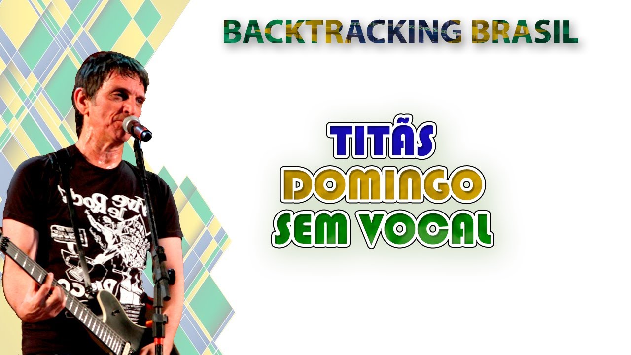 Domingo - Titãs - Backtracking sem Vocal
