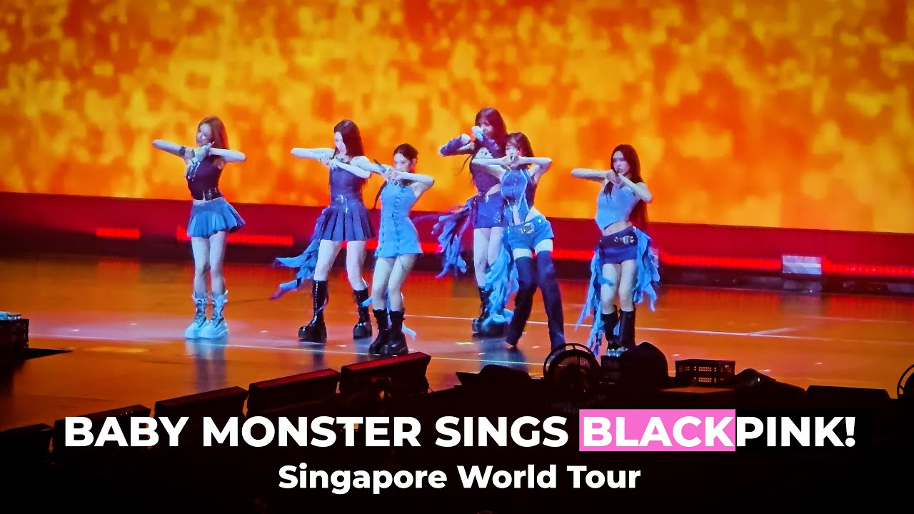 Babymonster Sings BlackPink Kill This Love, As If It's Your Last. Singapore Concert World Tour