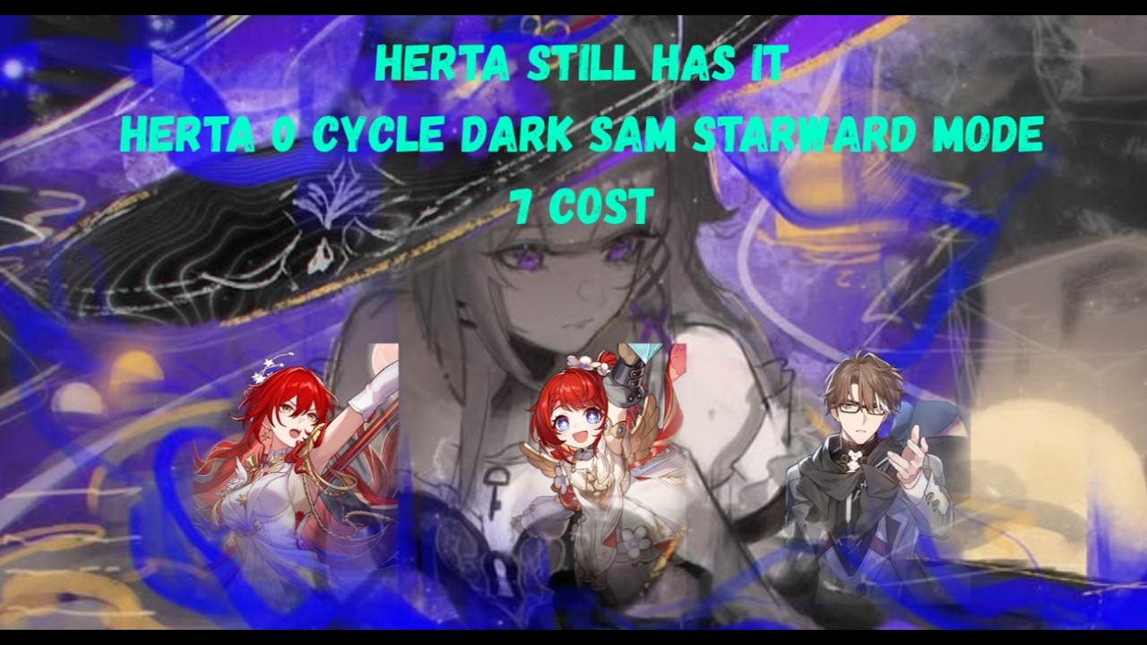 {HSR} | 4.4 MOC Starward Mode | Therta e2 s1 vs Dark sam | 0 cycle 7 cost |