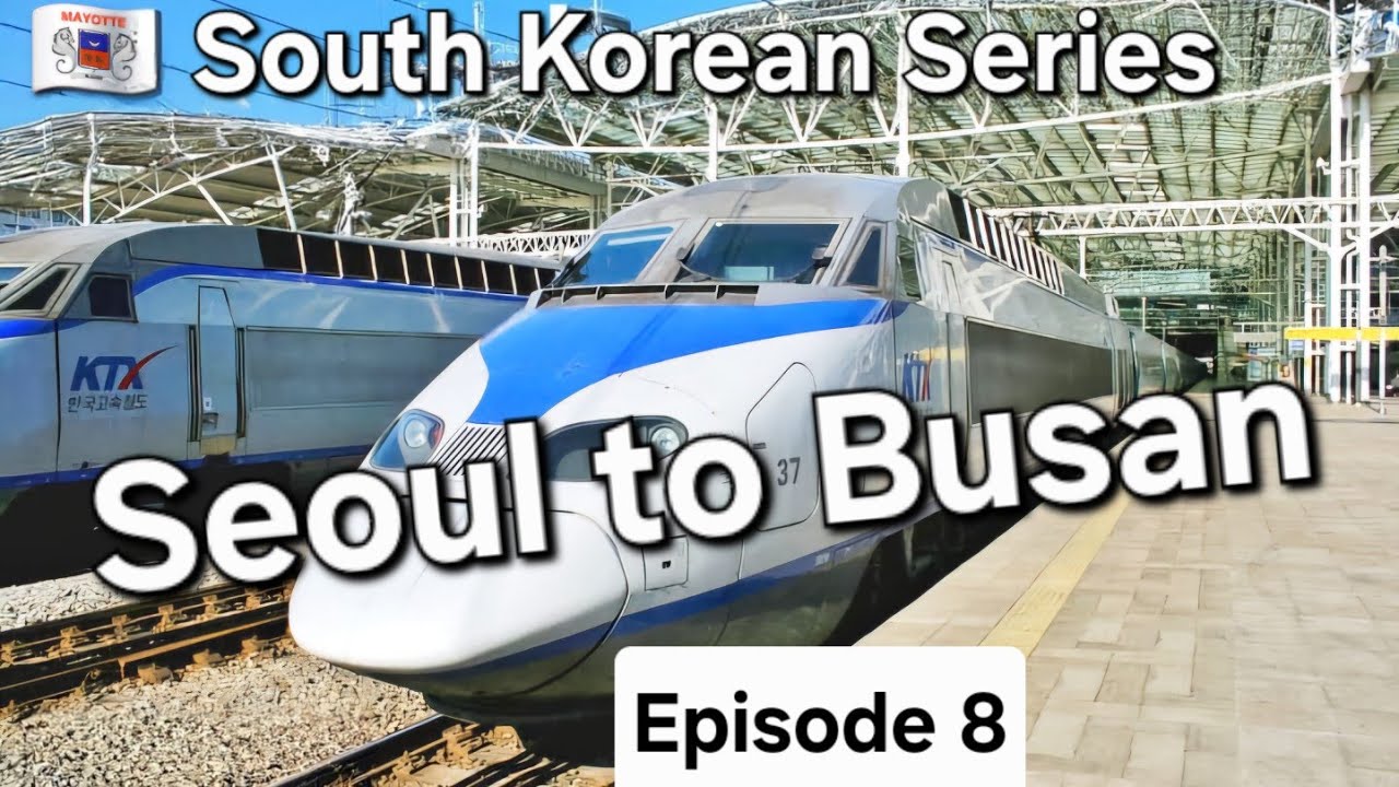 South Korea 🇾🇹 From Seoul to Busan by KTX train #bulletrain
