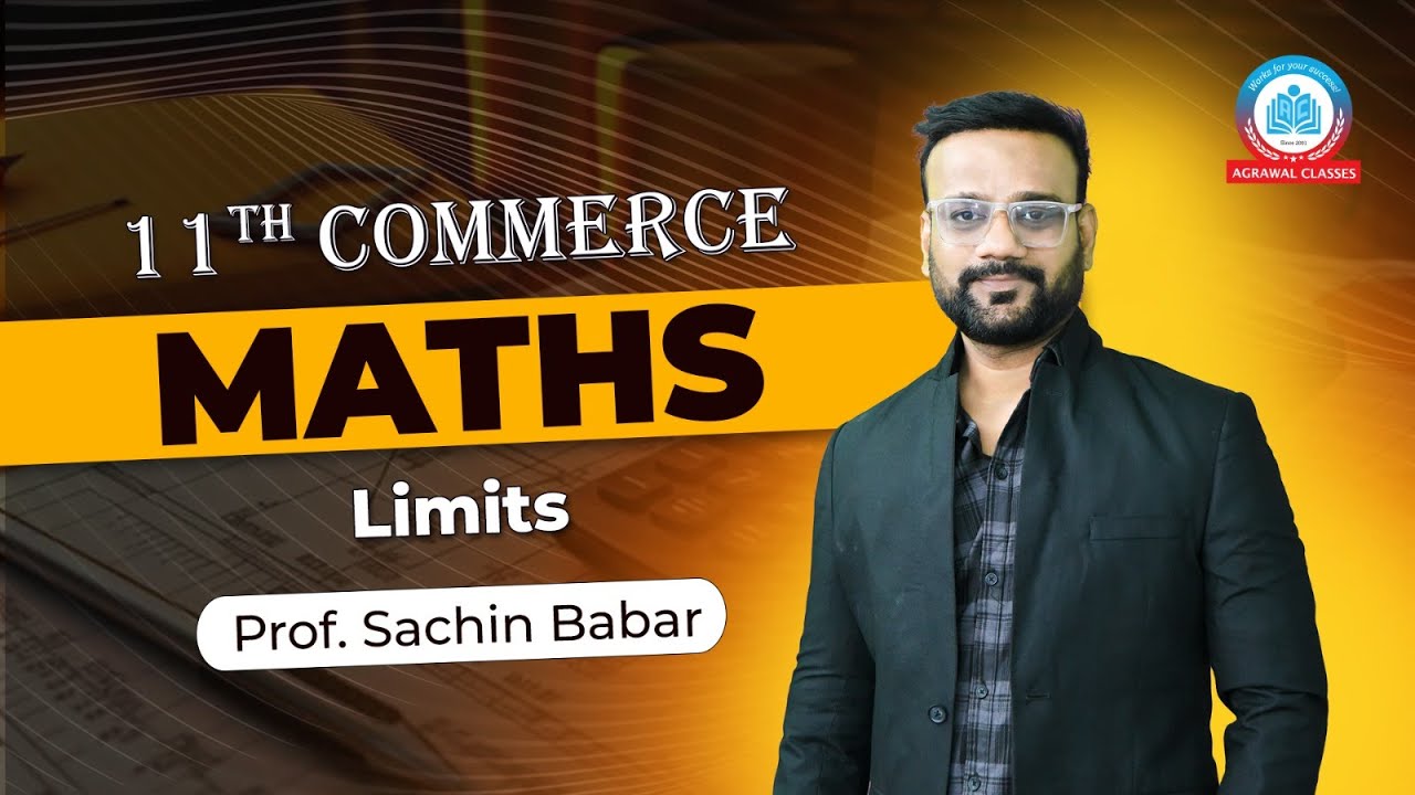 11th Commerce | Free Batch | Maths | Lecture 13 | Limits | By Prof. Sachin Babar