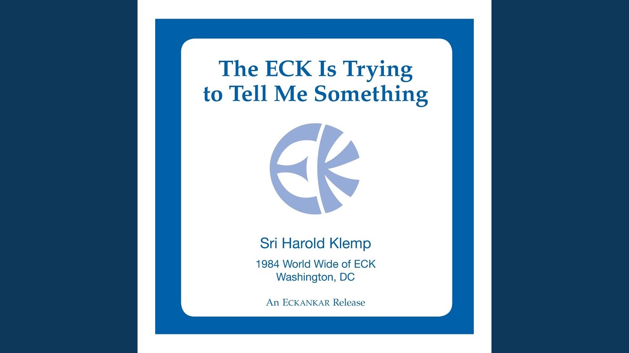 The ECK Is Trying to Tell Me Something