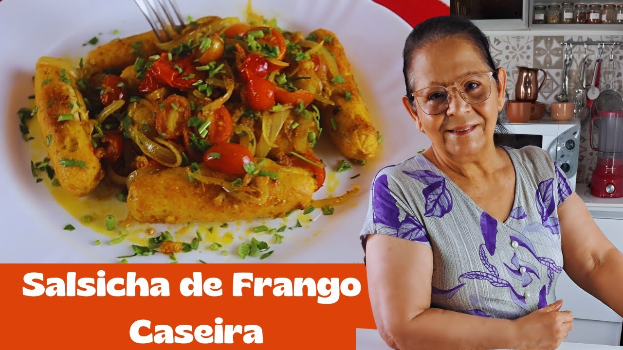 SALSICHA DE FRANGO CASEIRA: FÁCIL DE FAZER E SAUDÁVEL! PERFEITA PARA CACHORRO QUENTE!