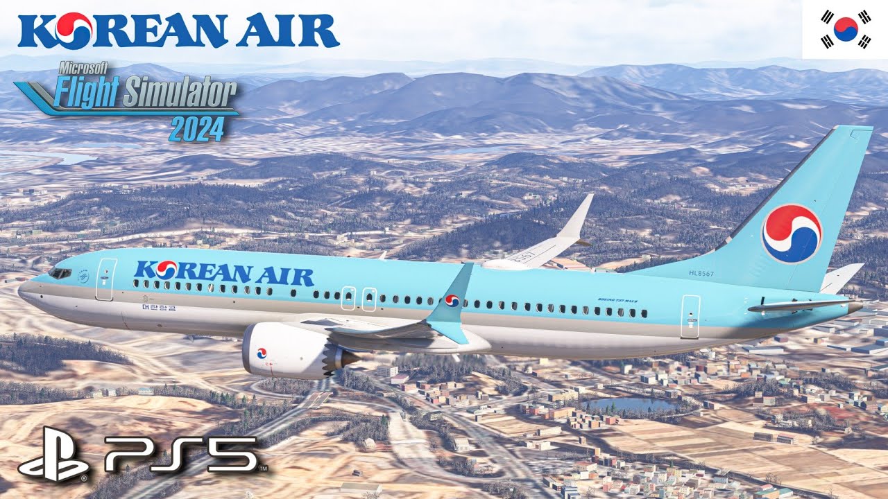 MFS 2024 - FULL FLIGHT 완전 비행 - Boeing 737 MAX 8 KOREAN AIR 대한항공  - Seoul 서울 (ICN) x Busan 부산(푸스)