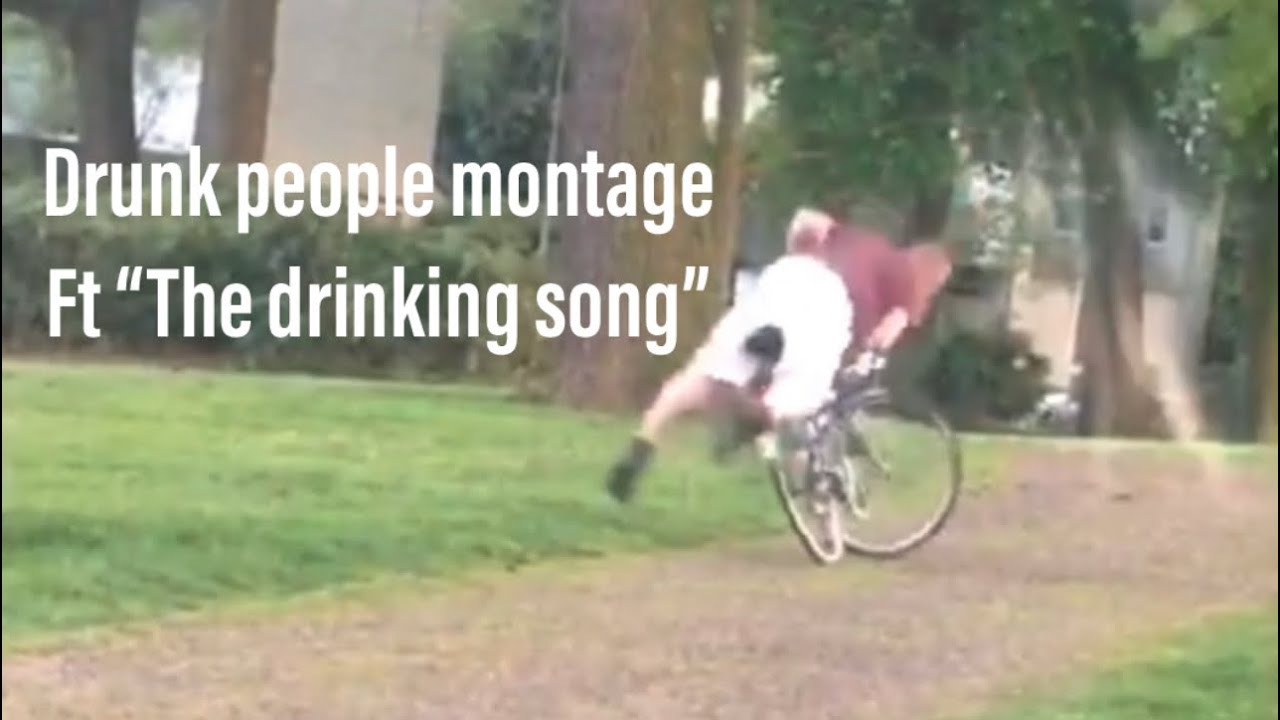 Drunk people montage featuring &ldquo;The drinking song&rdquo;