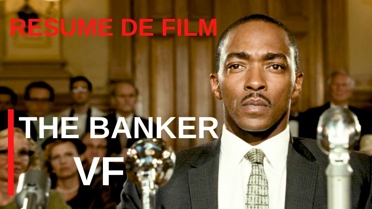 R&eacute;sum&eacute; du film THE BANKER : bas&eacute; sur une histoire vraie.