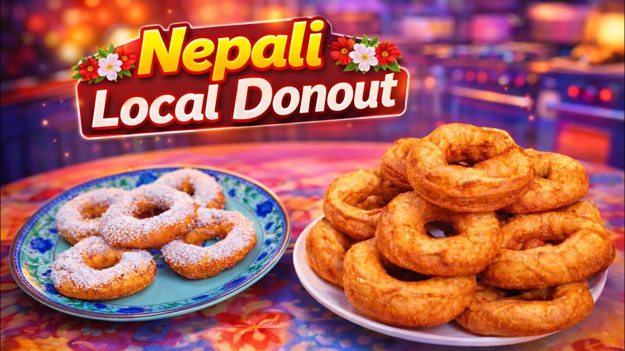 Homemade Nepali donout ||नेपाली लोकल डूनट घरमै बनाउनुहोस यसरी