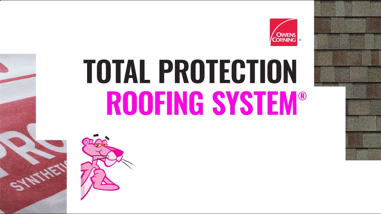ProTrained Education: Total Protection Roofing System&reg; | Owens Corning Roofing