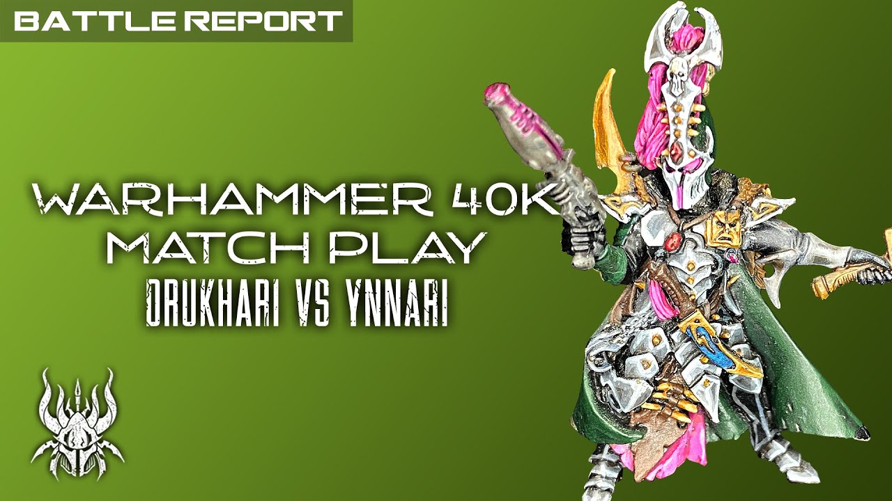 Drukhari vs Aeldari Ynnari; Warhammer40k; BattleReport | Skaredcast