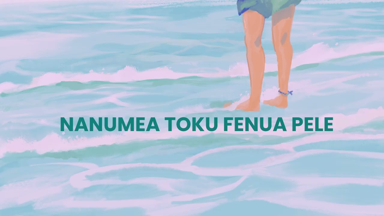Nanumea toku fenua pele
