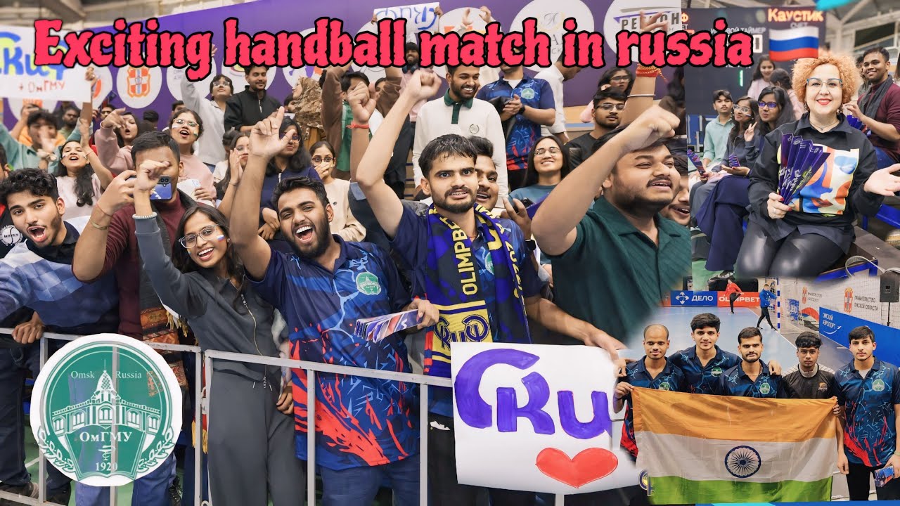 Handball match in russia ||omskstatemedicaluniversity||mbbs abroad ||mbbs in russia