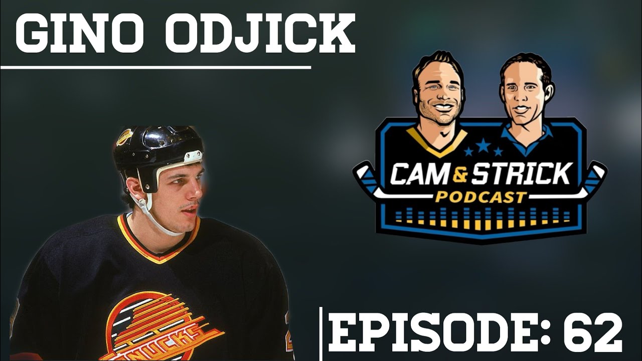 Gino Odjick on Cam and Strick Podcast