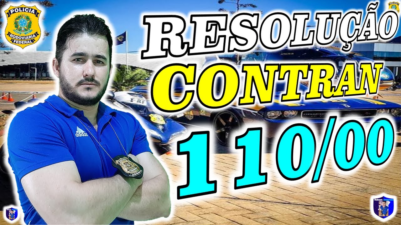 RESOLUÇÃO CONTRAN Nº 110/00  + QUESTÕES ESTRATÉGICAS - PRF 2021