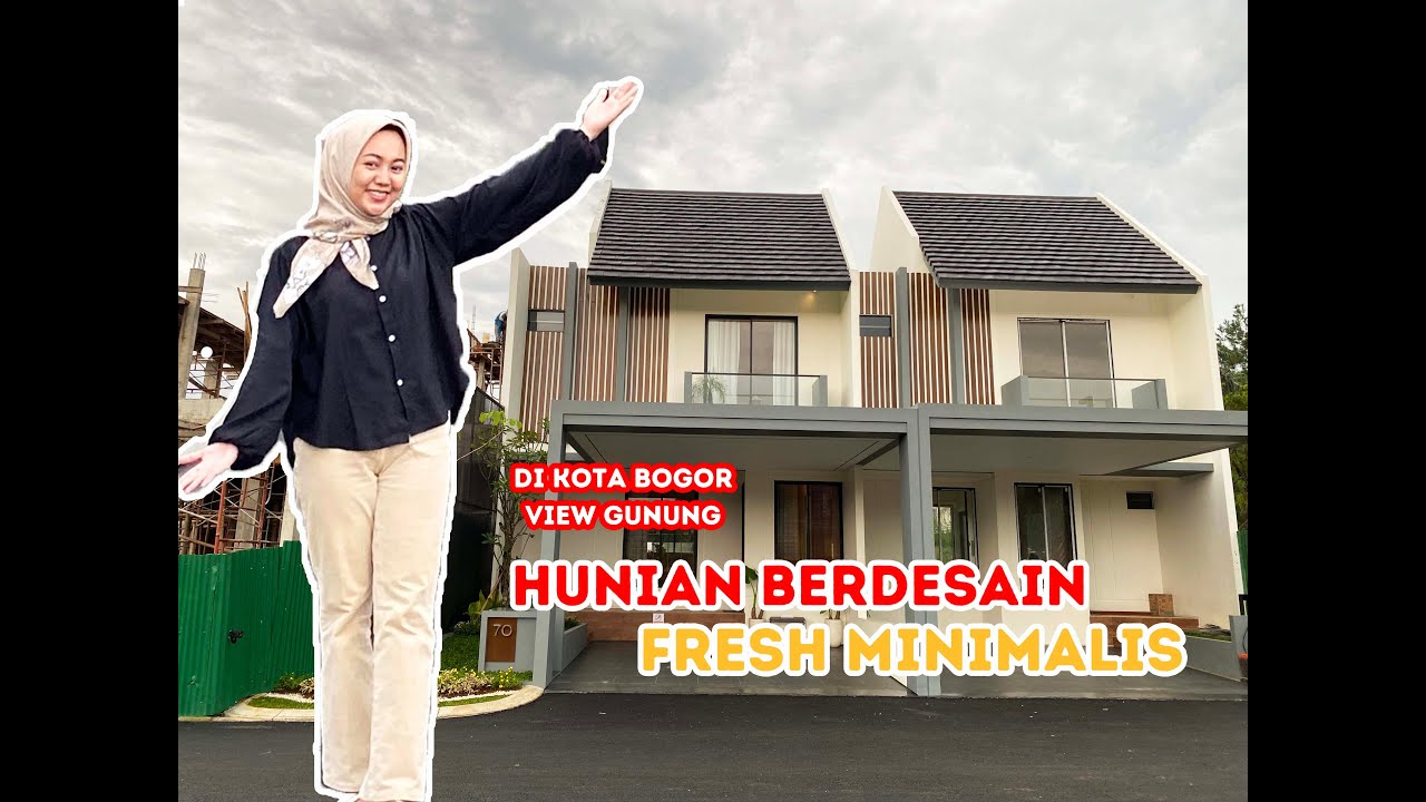 HUNIAN MEWAH BERDESAIN FRESH MINIMALIS DI KOTA BOGOR ‼️BONUS VIEW GUNUNG SALAK | SMC PROEPRTY