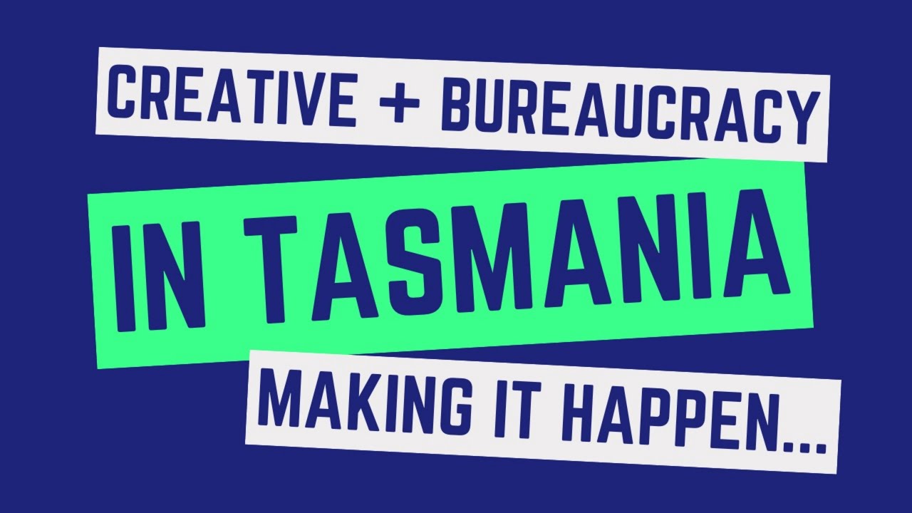 Creative Bureaucracy Festival  - Hobart event 27/03/2025