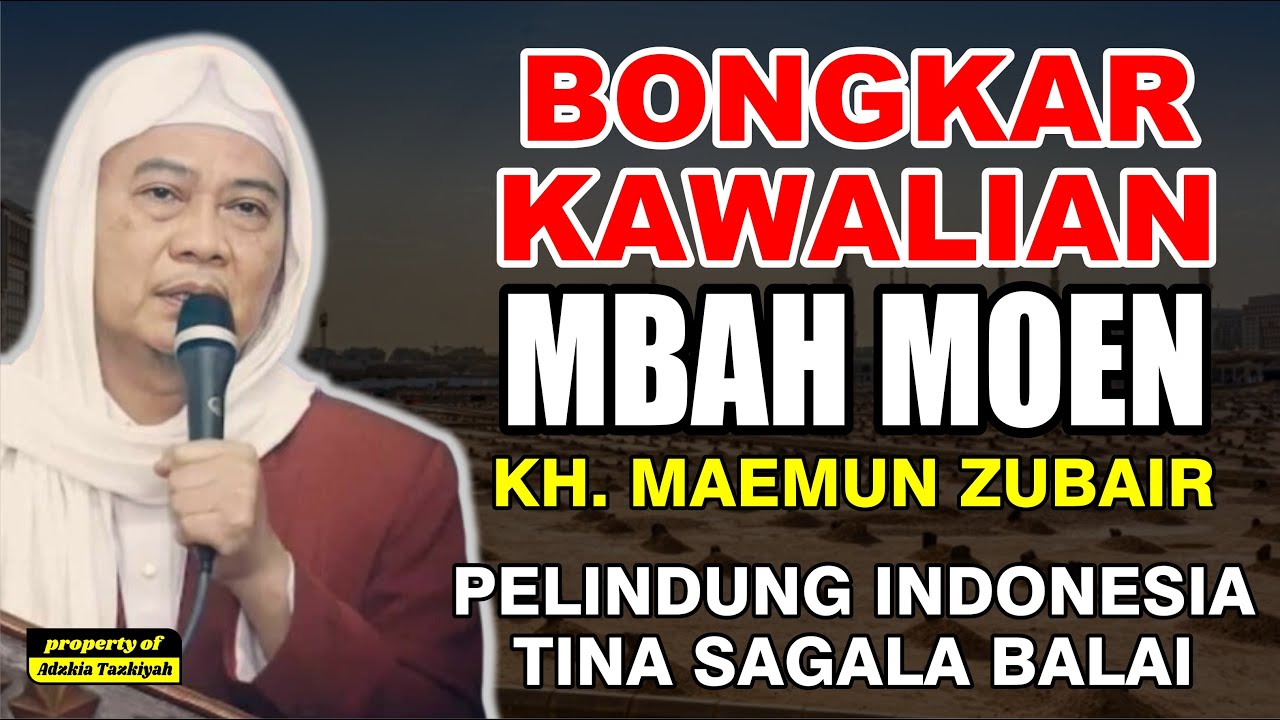 BONGKAR KAWALIAN MBAH MAEMUN ZUBAIR PAKU INDONESIA || #abuyauci #wajibtonton #syekhnawawi