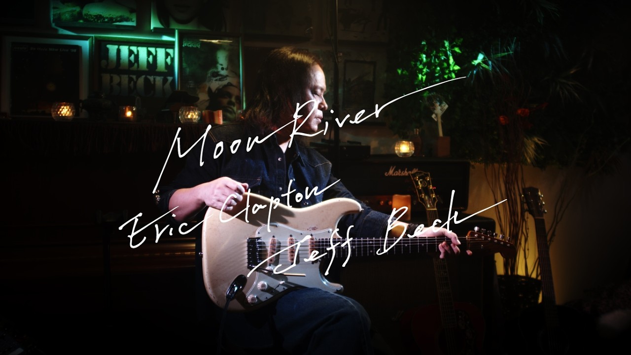 Moon River / Eric Clapton Jeff Beck Guitar Cover by Keiichi Takahashi / O2 Factory Stratocaster