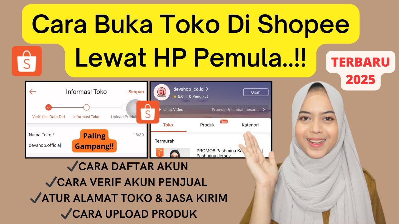 CARA DAFTAR TOKO DI SHOPEE TERLENGKAP TERBARU 2025 UNTUK PEMULA | CARA JUALAN DI SHOPEE PAKE HP!!