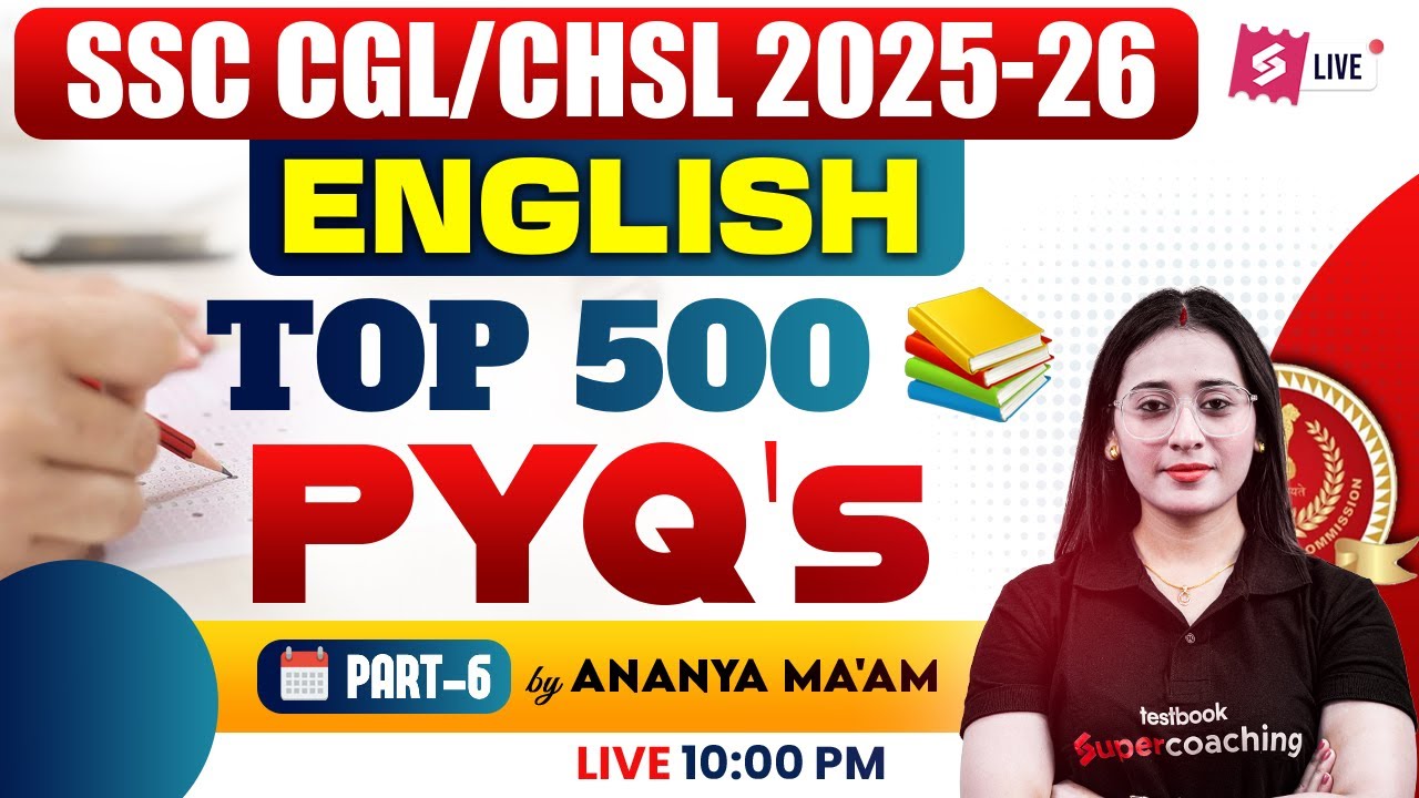 SSC CGL/CHSL 2025-26 | SSC CGL English PYQ Solution | SSC CHSL English PYQ Solution | Ananya Ma'am