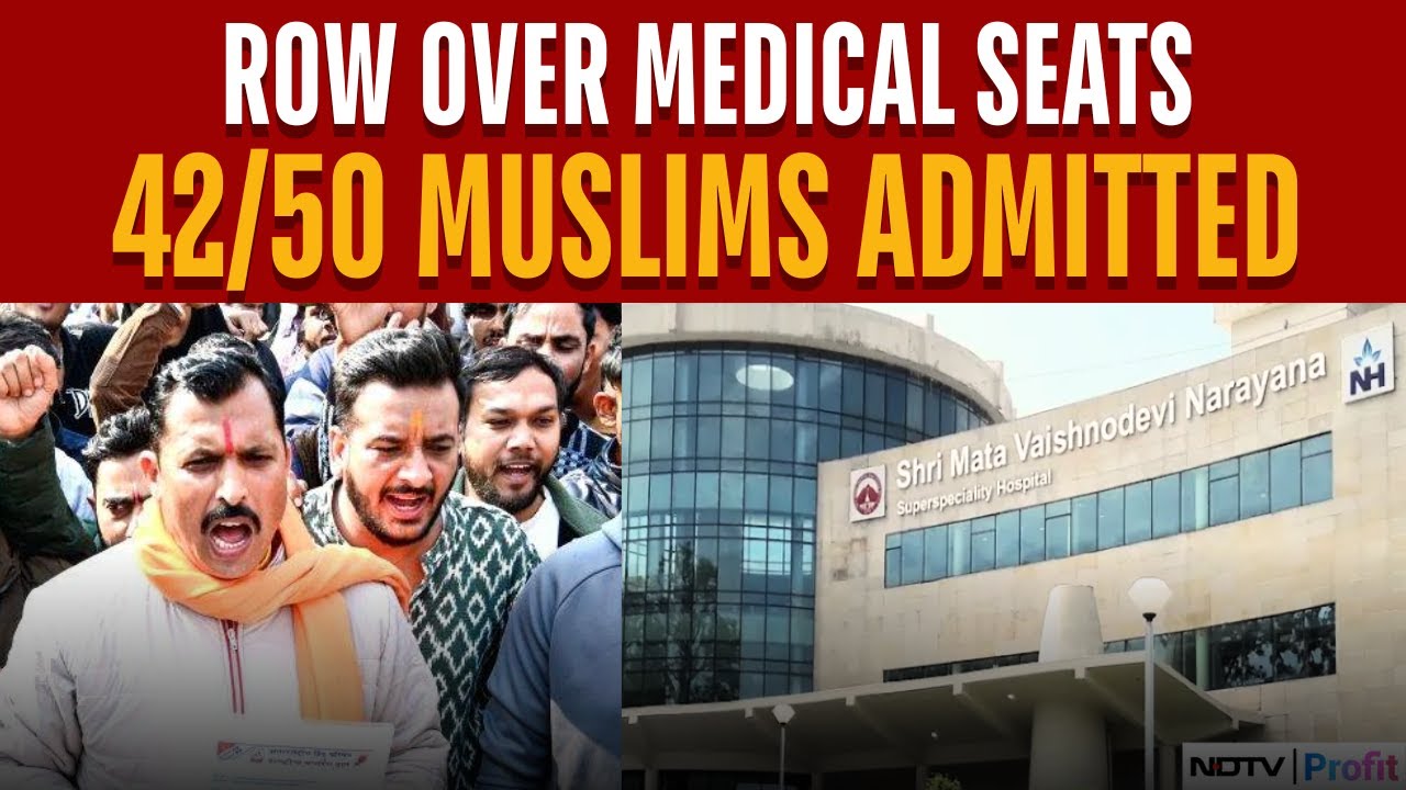 42 out of 50 Seats Allocated to Muslim Candidates, Hindu Groups Protest Admissions