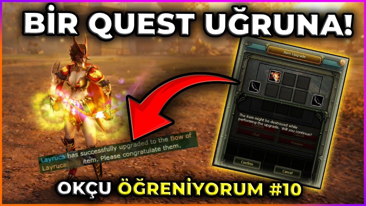 BİR QUEST MACERASI! BU SEFER GEÇTİ Mİ? | Okçu Öğreniyorum #10