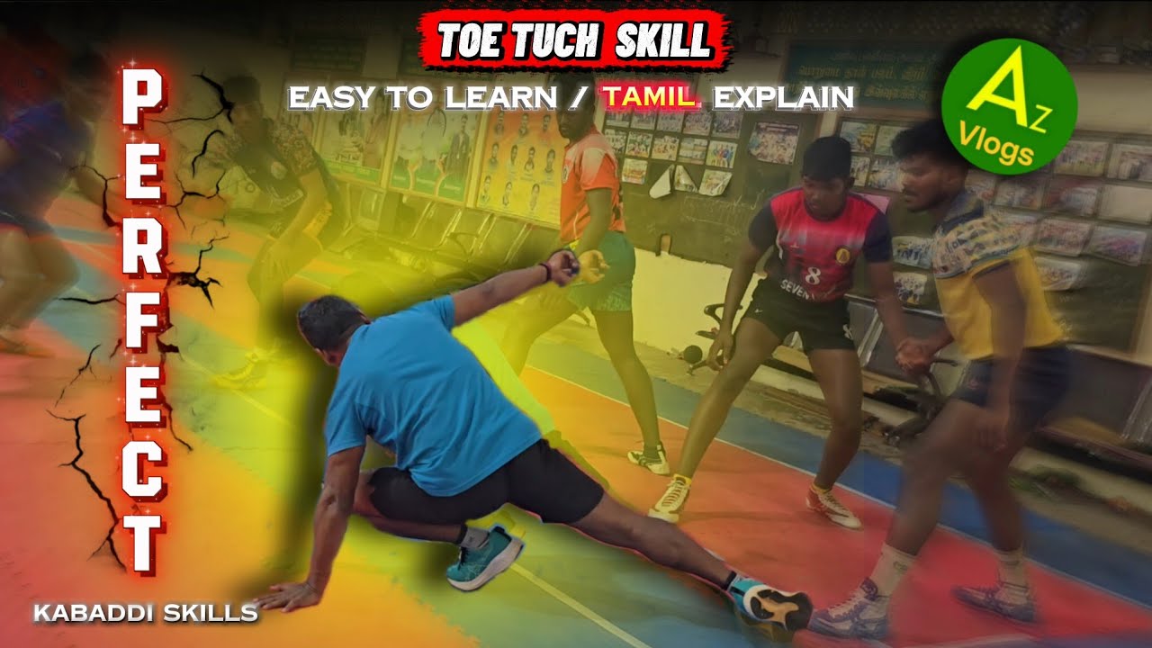 😱🔥PERFECR Kabaddi TOE tuch SKILL / தமிழ் EXPLAIN and new tactic skills...Az vlogs 👍💯✨️#kabaddi 