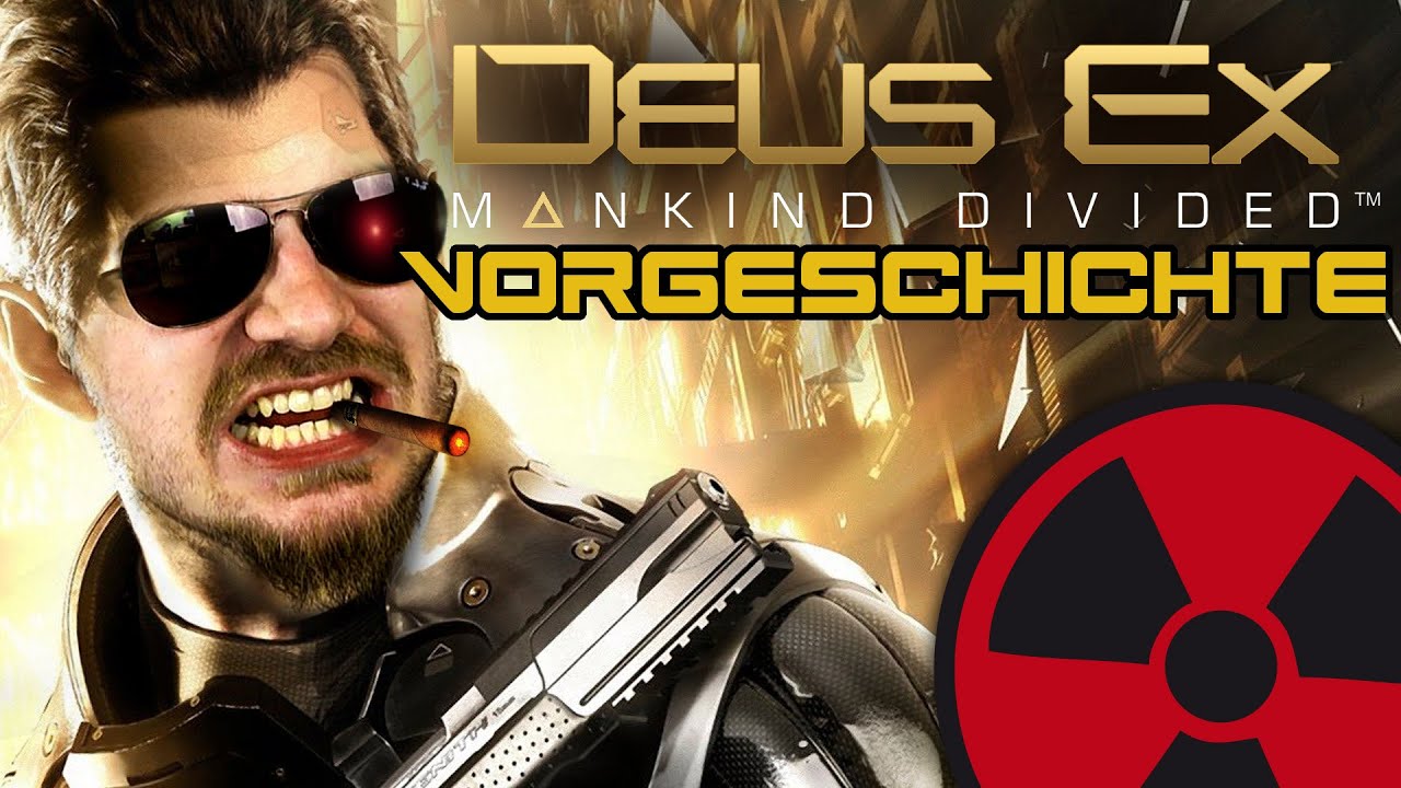 DEUS EX: MANKIND DIVIDED - Vorgeschichte ☢ [DEUTSCH] -  Lets Play Deus Ex Mankind Divided