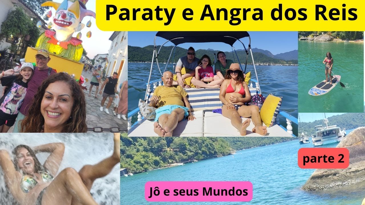 Paraty -  Angra dos reis RJ  um lugar mais lindo do Brasil Jô e seus Mundos