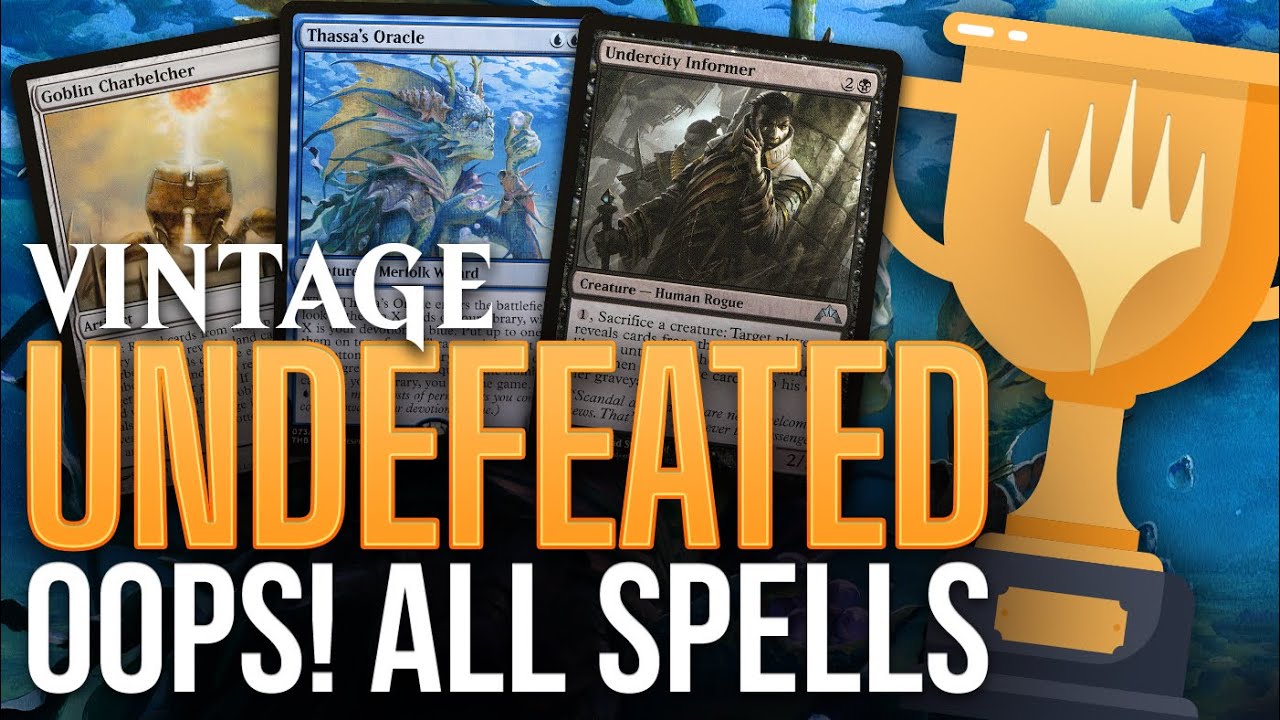 🏆 5-0 🏆 THIS DECK IS BUSTED! Oops! All Spells in MTG Vintage — Turn 1 Wins | Magic: The Gathering