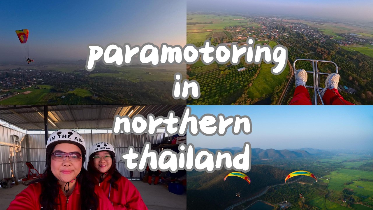 sky high over chiang mai / lamphun 🇹🇭 | paramotoring experience in northern thailand 🪂🌄🏔️