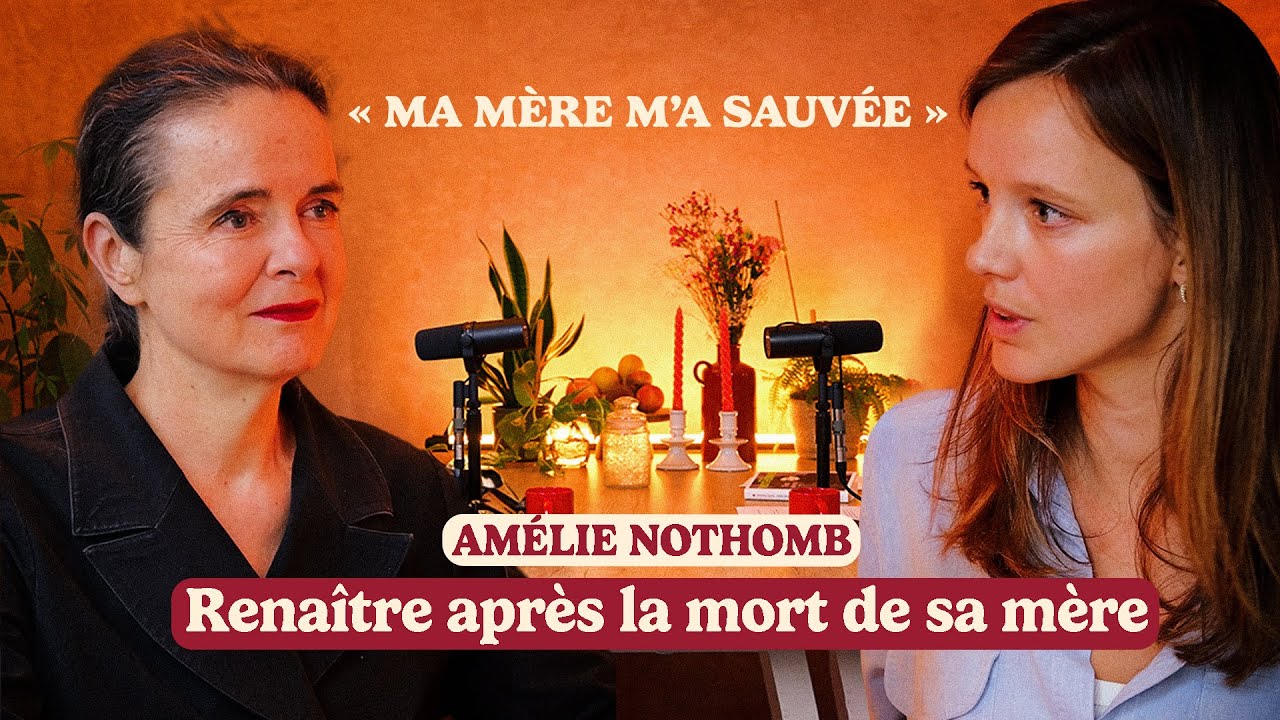 Amélie Nothomb : Renaître après la mort de sa mère